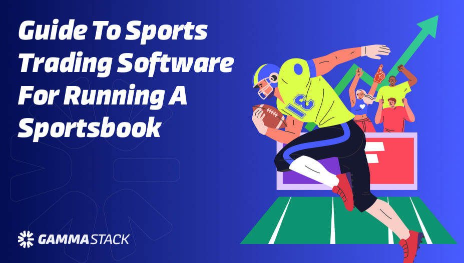 Guide To Sports Trading Software For Running A Sportsbook 777bd Login Games